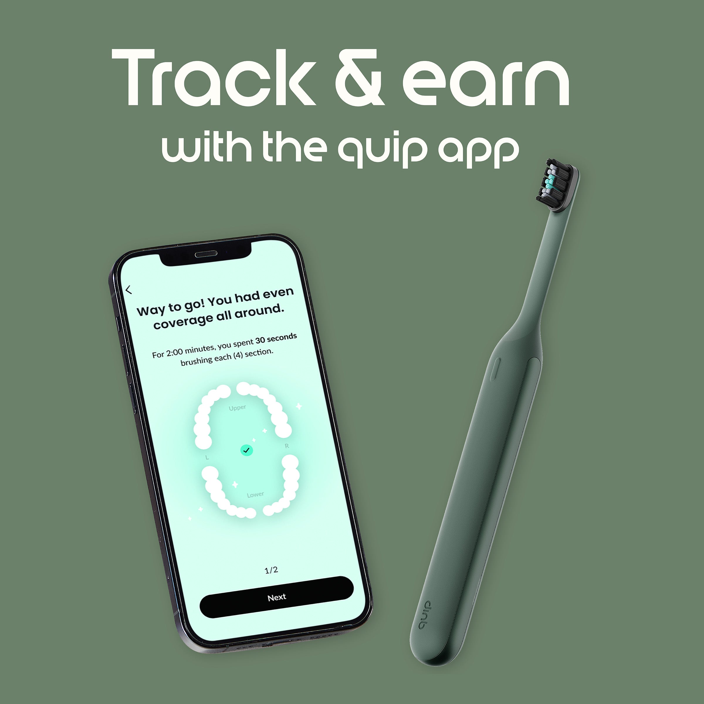 Smart toothbrush and smartphone app on a green background with text 'Track & earn with the quip app'.